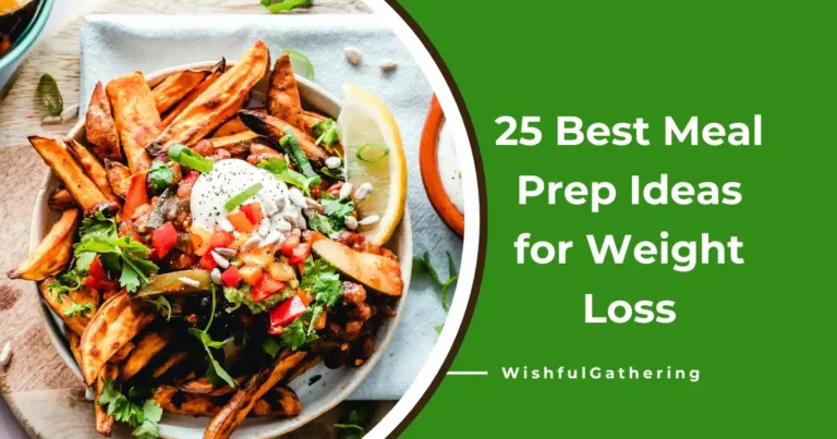 25 Best Meal Prep Ideas For Weight Loss: Healthy, Delicious, and Easy-to-Make Recipes